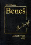 Kniha: Mnichovské dny - Edvard Beneš