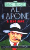 Kniha: Al Capone - A jeho gang - Alan MacDonald, Philip Reeve