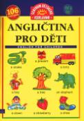 Kniha: Angličtina pro děti - English for children - Cezary Owsianowski, Izabela Ryterska