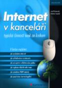Kniha: Internet v kanceláři - Typické činnosti krok za kr. - Vladimír Smejkal, Josef Pecinovský