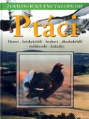 Kniha: Ptáci - Dravci, krátkokřídlí, hrabaví, dlouhokřídlí, měkkozobí, kukačky - Günther Steinbach, Josef Reichholf, Gunter Steinbach, neuvedené