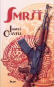 Kniha: Smršť - James Clavell