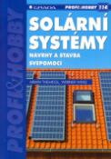 Kniha: Solární systémy - Návrhy a stavba svépomocí - Armin Themessl, Werner Weiss