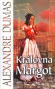 Kniha: Královna Margot - Alexander Dumas