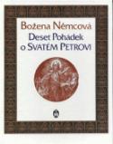 Kniha: Deset pohádek o svatém  Petrovi - Božena Němcová