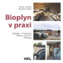 Kniha: Bioplyn v praxi - Heinz Schulz, Barbara Eder