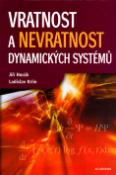 Kniha: Vratnost a nevratnost dynamických systémů - Jiří Horák, Ladislav Krlín