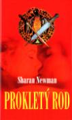 Kniha: Prokletý rod - Sharan Newman