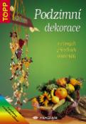 Kniha: Podzimní dekorace z různých přírodních materiálů - 2341