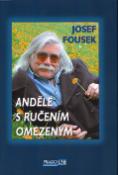 Kniha: Andělé s ručením omezeným - Josef Fousek, Tomáš Fousek