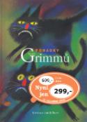 Kniha: Pohádky bratří Grimmů - Adolf Born, Jacob Grimm, Wilhelm Grimm