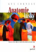 Kniha: Anatomie lásky - Vztahy otec-dcera, matka-syn a jejich vliv na budoucí partnerské vztahy - Guy Corneau