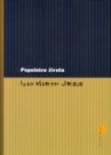 Kniha: Popelnice života - Ivan Martin Jirous