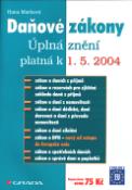 Kniha: Daňové zákony 2004 ÚZ pl.1.5. - Hana Marková