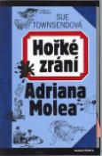 Kniha: Hořké zrání Adriana Molea - Sue Townsendová