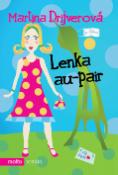 Kniha: Lenka au-pair - Martina Drijverová