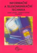 Kniha: Informační a telekomunikační technika - Horst Jansen, Heinrich Rötter