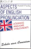 Médium MC: Učebnice anglické výslovnosti Aspects of English Pronunciation - Rudolf Plavka