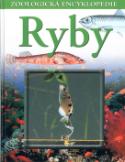 Kniha: Ryby zoologická encyklopedie - Josef Reichholf, Gunter Steinbach, Günter Diesener