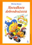 Kniha: Nevedkove dobrodružstvá - Nikolaj Nosov