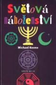 Kniha: Světová náboženství - Michael Keene