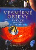 Kniha: Vesmírné objevy - Invaze robotů do vesmíru - Miloslav Zejda, Zdeněk Pokorný