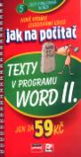 Kniha: Texty v programu Word II. - Nové vydání legendární edice - Jiří Hlavenka