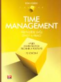 Kniha: Time management - Přetvořte svůj život v práci - Brian Clegg
