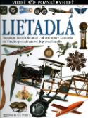 Kniha: Lietadlá - Spoznajte históriu lietadiel - od ornitoptéry Leonarda da Vinciho - Andrew Nahum