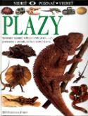 Kniha: Plazy - Spoznajte tajomný, strhujúci svet plazov - Colin McCarthy, Laura Flyn McCarthy