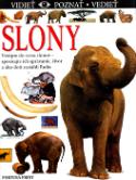 Kniha: Slony - Vstúpte do sveta slonov-spoznajte ich správanie, život a ako doň zasiahli ľudia - Ian Redmond
