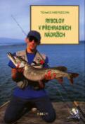 Kniha: Rybolov v přehradních nádržích - Tomasz Krzyszczyk