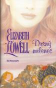 Kniha: Drsný milenec - Elizabeth Lowellová