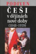 Kniha: Češi v dějinách nové doby - 1848 - 1939 -  Podiven