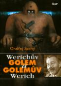 Kniha: Werichův Golem a Golemův Werich - Ondřej Suchý