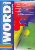 Kniha: Word 2000 pro školy - učebnice textového editoru - Pavel Navrátil