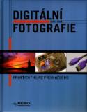 Kniha: Digitální fotografie - Praktický kurz pro každého - Jordi Vigué
