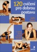 Kniha: 120 cvičení pro dobrou postavu - 5 cvičení denně na dobu maximálně 15 minut - Lydie Raisin