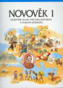 Kniha: Novověk I. Dějepisné atlasy pro základní školy a víceletá gymnázia - Dagmar Ježková, Helena Mandelová