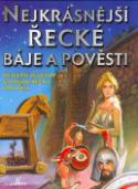 Kniha: Nejkrásnější řecké báje a pověsti - Nejlepší legendy starého řecka pro děti - G. P. Sevilla