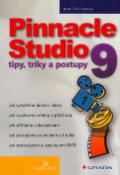 Kniha: Pinnacle Studio 9 - tipy, triky a postupy - Josef Pecinovský
