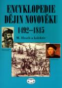 Kniha: Encyklopedie dějin novověku 1492-1815 - Miroslav Hroch