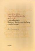 Kniha: Literárne dielo Hugolína Gavloviča (1712-1787) - v súradniciach dobovej duchovnej kultúry a vzdelanosti - Kolektív