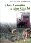 Kniha: Don Camillo a don Chichi - aneb don Camillo a dnešní mládež - Aleš Palán, Giovannino Guareschi