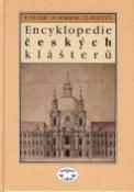 Kniha: Encyklopedie českých klášterů - Pavel Vlček