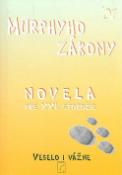 Kniha: Murphyho zákony `01 - Novela pre XXI. storočie