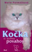 Kniha: Kočka se špatnou povahou - Marie Formáčková
