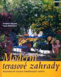 Kniha: Moderní terasové zahrady - Nepřeberné variace kbelíkových rostlin - Friedrich Strauss, Tanja Ratsch, Friedrich Strauß
