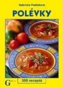 Kniha: Polévky - 352 receptů - Gabriela Podlahová