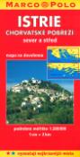 Kniha: Istrie, Chorvatské pobřeží 1:200 000 - sever a střed